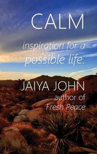 Cover image for Calm: Inspiration for a Possible Life