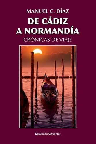 Cover image for de Cadiz a Normandia / Cronicas de Viaje