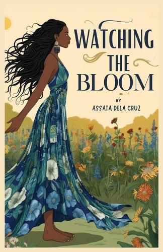 Cover image for Watching The Bloom