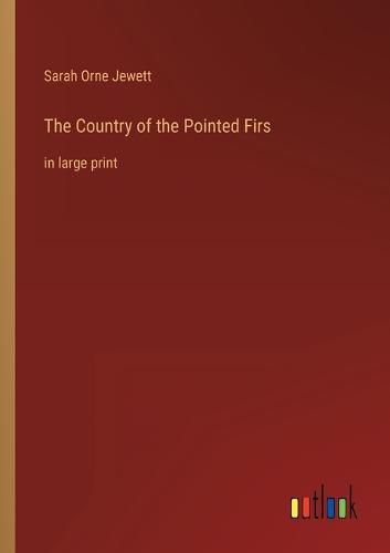 Cover image for The Country of the Pointed Firs