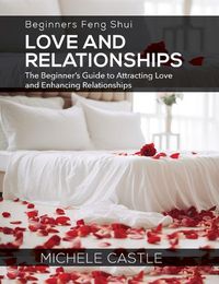 Cover image for Beginners Feng Shui Love and Relationships