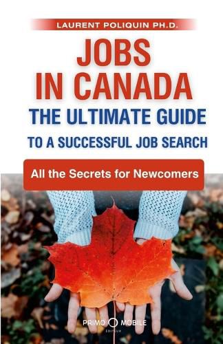 Cover image for Jobs in Canada The Ultimate Guide to a Successful Job Search