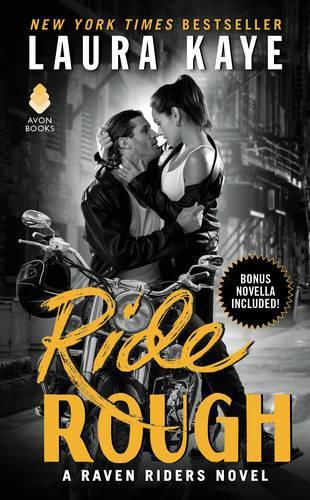 Ride Rough: A Raven Riders Novel