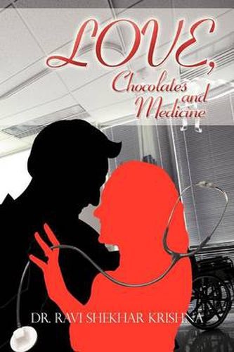 Cover image for Love, Chocolates and Medicine