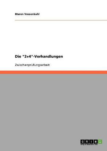 Cover image for Die  2+4 -Verhandlungen