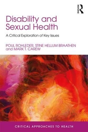 Cover image for Disability and Sexual Health: A Critical Exploration of Key Issues