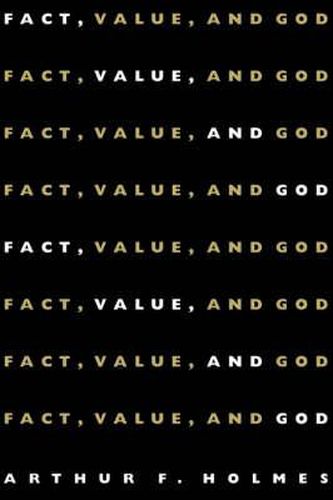 Cover image for Fact, Value and God