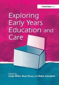 Cover image for Exploring Early Years Education and Care