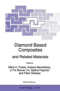 Cover image for Diamond Based Composites: and Related Materials