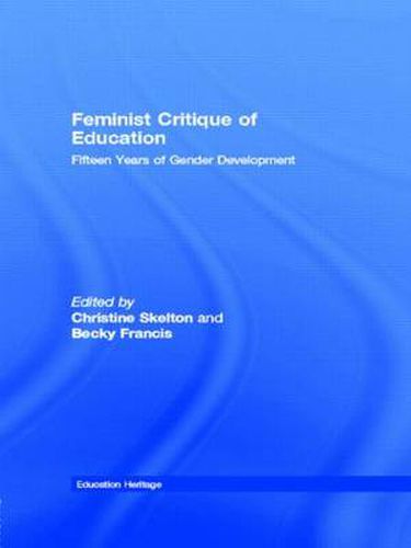 Cover image for Feminist Critique of Education: Fifteen Years of Gender Development