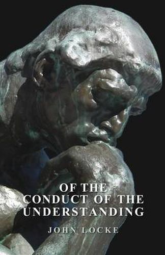 Cover image for Of The Conduct Of The Understanding