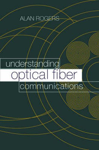 Understanding Optical Fiber Communications