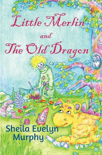 Cover image for Little Merlin and The Old Dragon