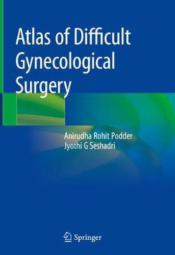 Cover image for Atlas of Difficult Gynecological Surgery