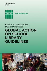 Cover image for Global Action on School Library Guidelines