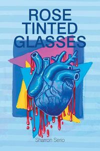 Cover image for Rose Tinted Glasses