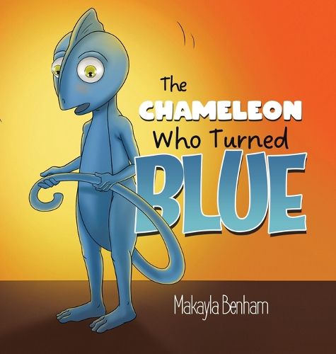 Cover image for The Chameleon Who Turned Blue