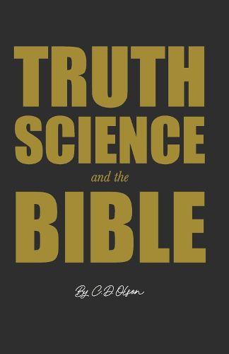 Cover image for Truth, Science, and the Bible