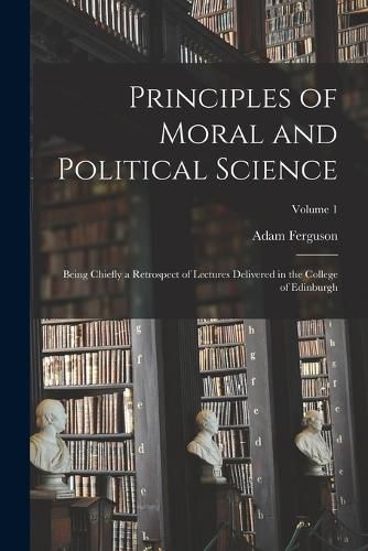 Cover image for Principles of Moral and Political Science