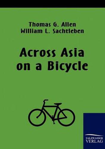 Cover image for Across Asia on a Bicycle