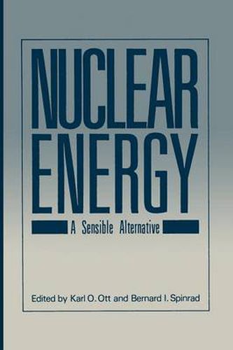 Cover image for Nuclear Energy: A Sensible Alternative