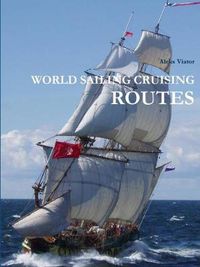 Cover image for World Sailing Cruising Routes