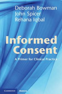 Cover image for Informed Consent: A Primer for Clinical Practice