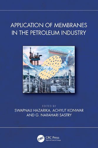 Cover image for Application of Membranes in the Petroleum Industry