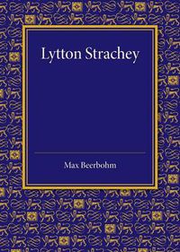 Cover image for Lytton Strachey: The Rede Lecture 1943