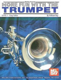 Cover image for More Fun With The Trumpet