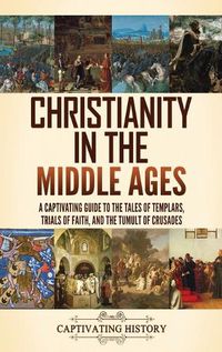 Cover image for Christianity in the Middle Ages