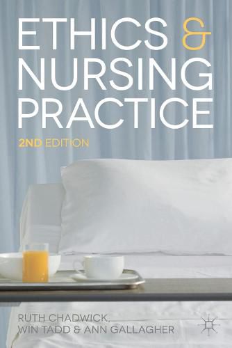 Cover image for Ethics and Nursing Practice: A Case Study Approach