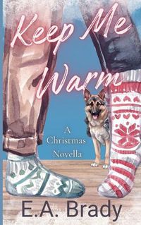 Cover image for Keep Me Warm