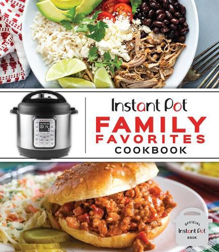 Cover image for Instant Pot Family Favorites Cookbook