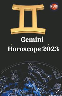 Cover image for Gemini Horoscope 2023