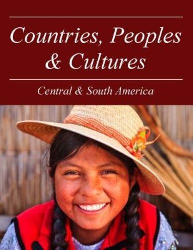 Cover image for Countries, Peoples & Cultures: Central & South America