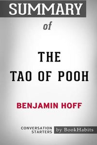 Cover image for Summary of The Tao of Pooh by Benjamin Hoff: Conversation Starters
