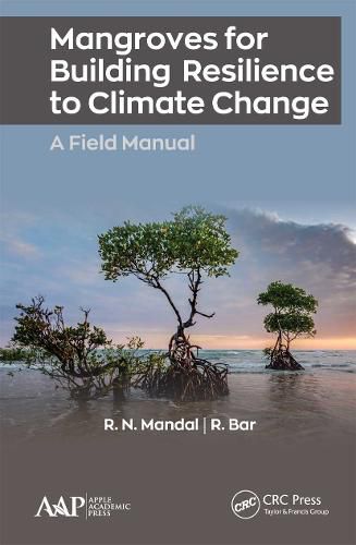 Cover image for Mangroves for Building Resilience to Climate Change