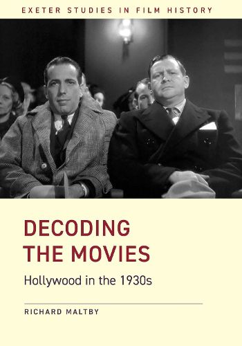 Cover image for Decoding the Movies: Hollywood in the 1930s