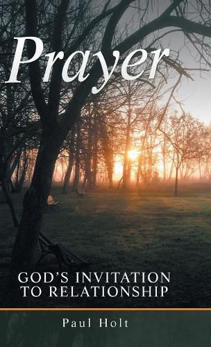 Cover image for Prayer: God's Invitation to Relationship