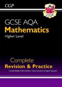 Cover image for GCSE Maths AQA Complete Revision & Practice: Higher inc Online Ed, Videos & Quizzes