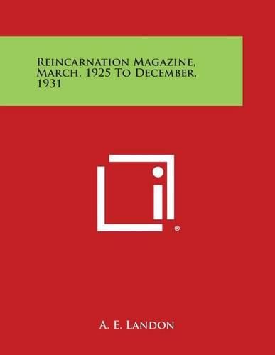 Cover image for Reincarnation Magazine, March, 1925 to December, 1931