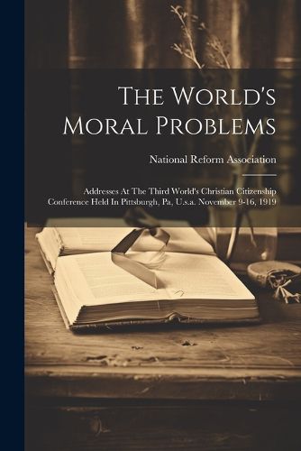 Cover image for The World's Moral Problems