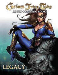 Cover image for Grimm Fairy Tales Adult Coloring Book: Legacy