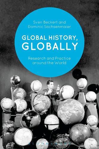 Cover image for Global History, Globally: Research and Practice around the World