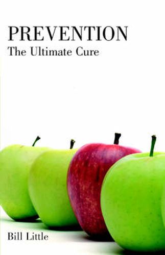 Prevention: The Ultimate Cure