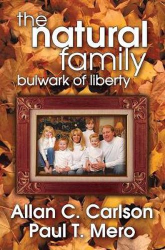 Cover image for The Natural Family: Bulwark of Liberty