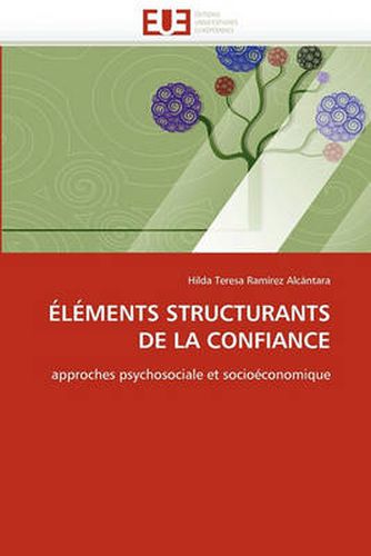Cover image for Elements Structurants de La Confiance