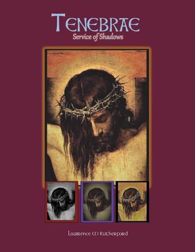 Cover image for Tenebrae: Service of Shadows