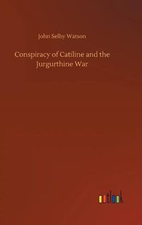 Cover image for Conspiracy of Catiline and the Jurgurthine War